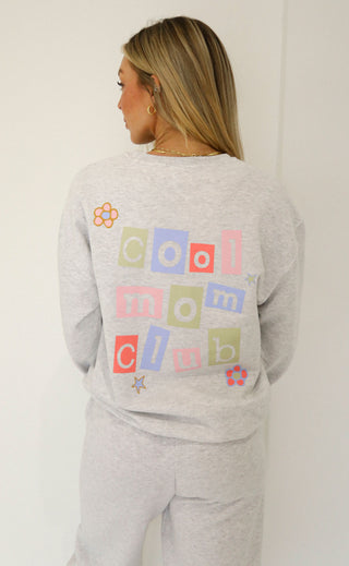 friday + saturday: cool mom sweatshirt