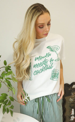friday + saturday: mama needs a cocktail tee