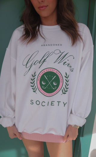 friday + saturday: golf wives sweatshirt