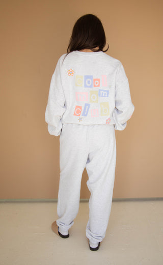 friday + saturday: cool mom sweatshirt