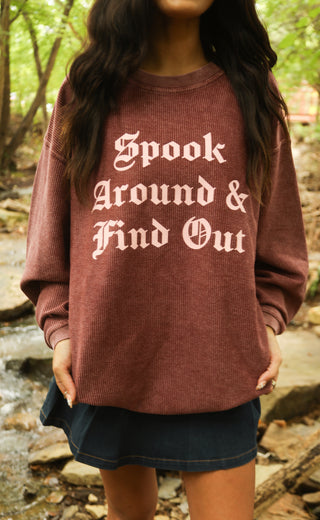 friday + saturday: spook around and find out corded sweatshirt