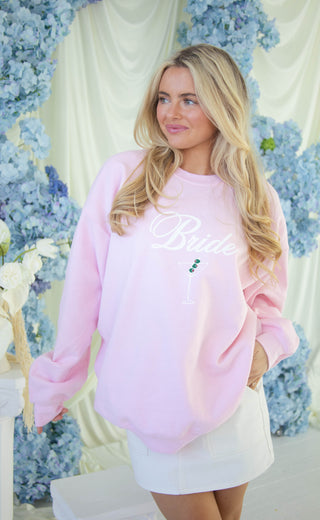 friday + saturday: bride tini sweatshirt