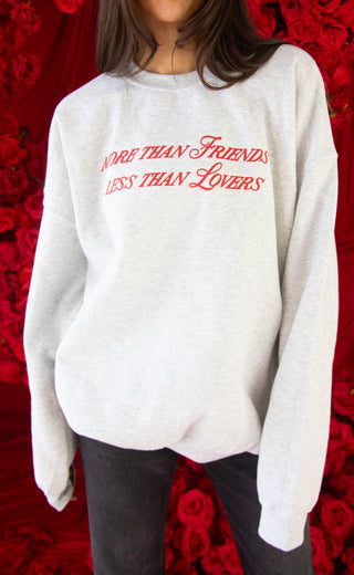 friday + saturday: more than friends sweatshirt