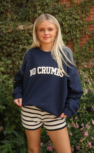 friday + saturday: no crumbs sweatshirt