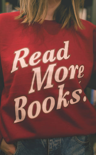 friday + saturday x jo johnson overby: read more books sweatshirt