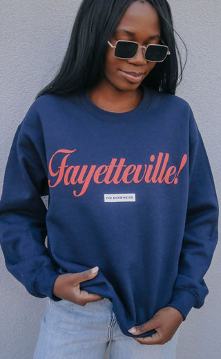 charlie southern: fayetteville or nowhere sweatshirt
