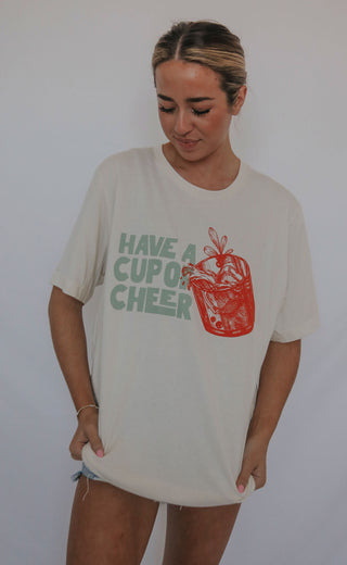 friday + saturday: have a cup of cheer t shirt