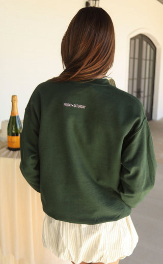 friday + saturday: drinks and apps sweatshirt