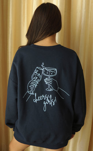 friday + saturday: cheers girls sweatshirt