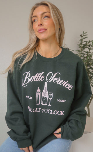 friday + saturday: bottle service sweatshirt